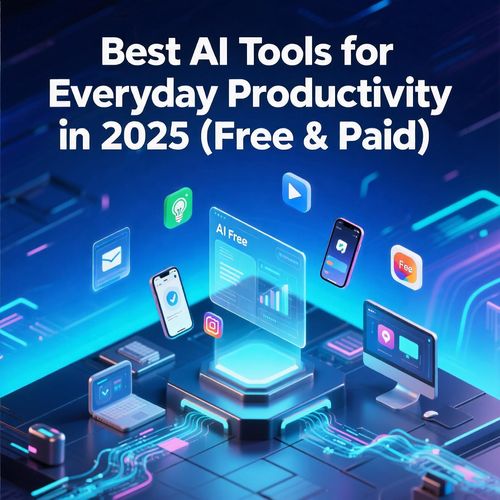 best-ai-tools-for-everyday-productivity-in-2025-free-and-paid