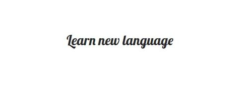 Represent What is the easiest way to learn a new language? article